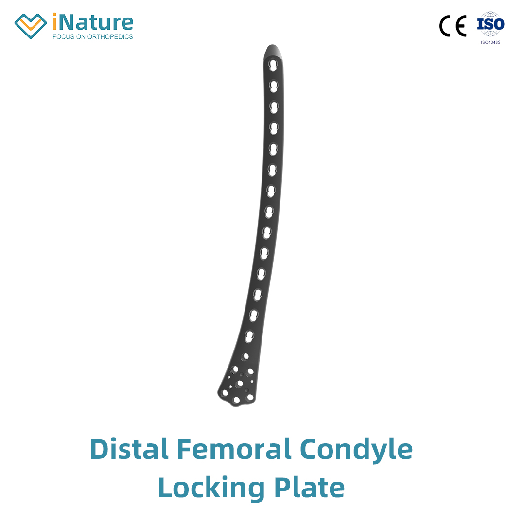 Distal Femoral Condyle Locking Plate Inature Manufacturer Sale